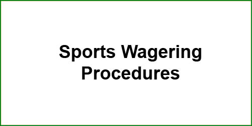 Sports Wagering Procedures
